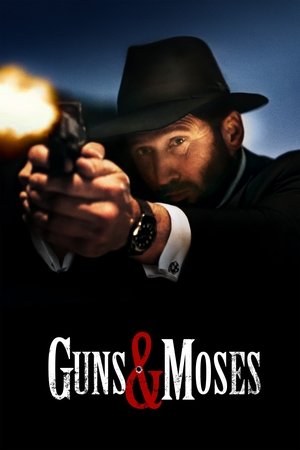 Watch Free Guns Moses (2024)