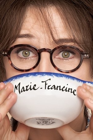 Watch Free MarieFrancine (2017)