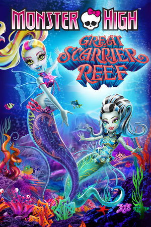 Watch Free Monster High: Great Scarrier Reef (2016)