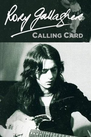 Watch Free Rory Gallagher: Calling Card (2024)