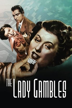 Watch Free The Lady Gambles (1949)