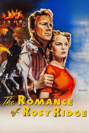 Watch Free The Romance of Rosy Ridge (1947)