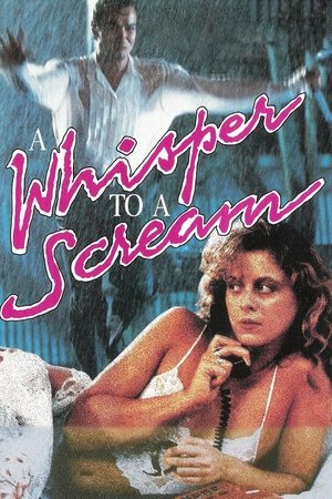 Watch Free A Whisper to a Scream (1989)