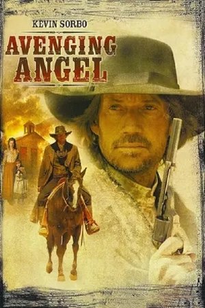 Watch Free Avenging Angel (2007)