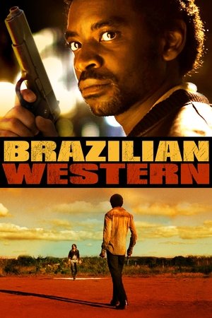 Watch Free Brazilian Western (2013)