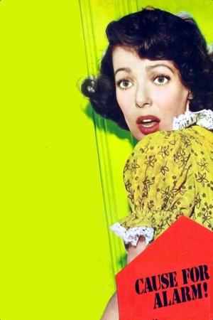 Watch Free Cause for Alarm (1951)