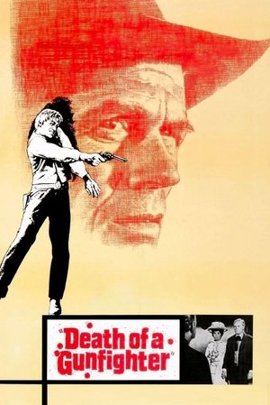 Watch Free Death of a Gunfighter (1969)