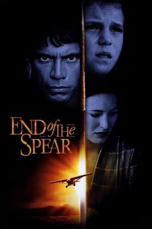 Watch Free End of the Spear (2005)