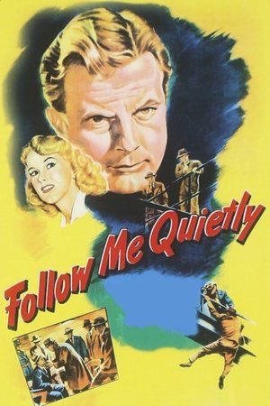 Watch Free Follow Me Quietly (1949)