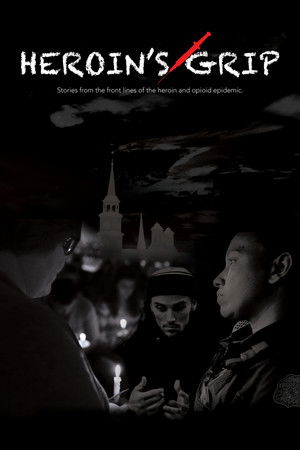 Watch Free Heroins Grip (2019)
