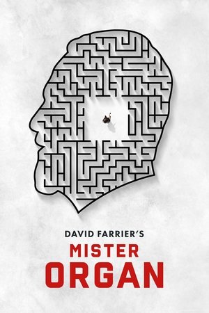Watch Free Mister Organ (2022)