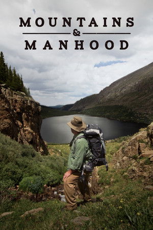 Watch Free Mountains & Manhood (2018)