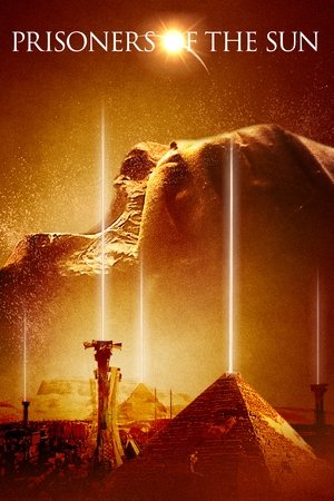 Watch Free Prisoners of the Sun (2013)