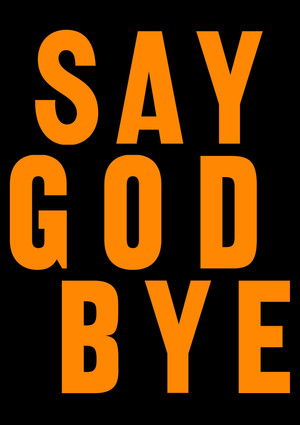 Watch Free Say God Bye (2023)