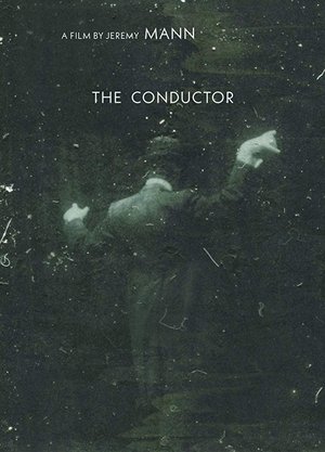 Watch Free The Conductor (2018)