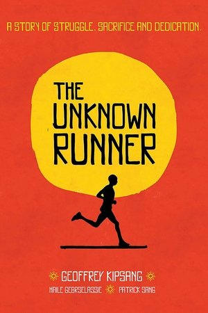 Watch Free The Unknown Runner (2013)