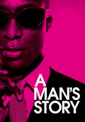 Watch Free A Mans Story (2010)