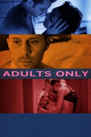Watch Free Adults Only (2013)