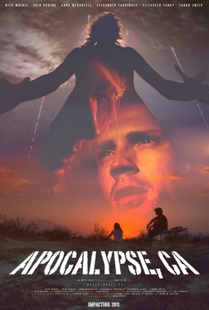 Watch Free Apocalypse, CA (2011)