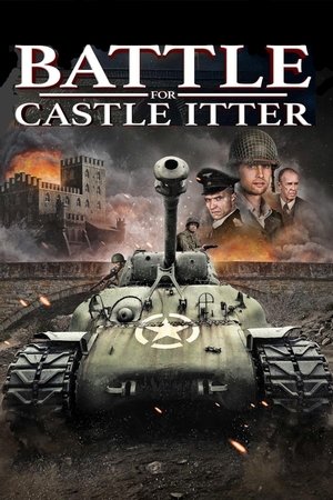 Watch Free Battle for Castle Itter (2025)