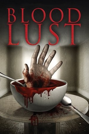 Watch Free Blood Lust (2016)