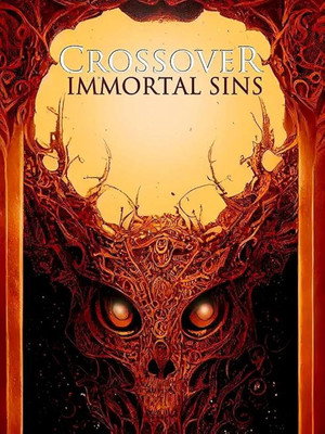 Watch Free Crossover Immortal Sins (2023)