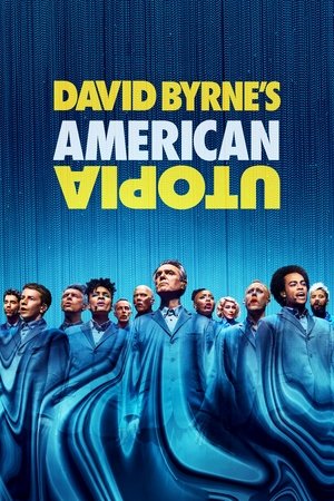 Watch Free David Byrnes American Utopia (2020)