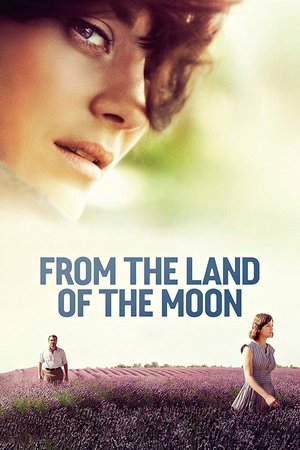 Watch Free From the Land of the Moon (2016)