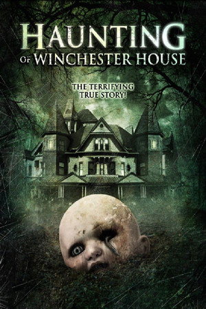 Watch Free Haunting of Winchester House (2009)