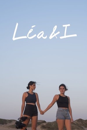 Watch Free Léa & I (2019)