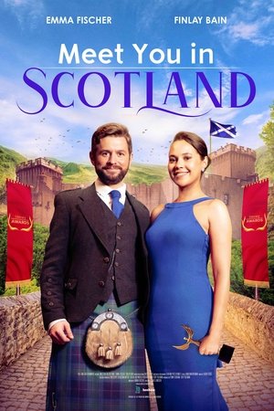 Watch Free Meet You in Scotland (2023)