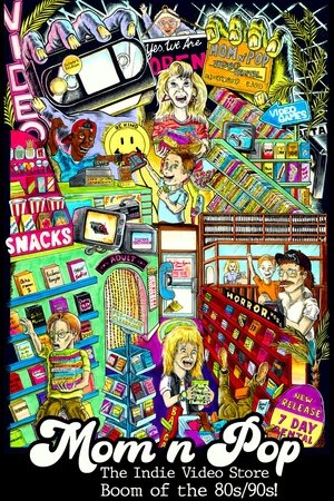Watch Free Mom n Pop The Indie Video Store Boom of the 80s90s (2022)