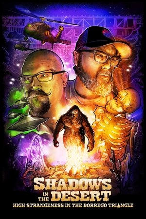Watch Free Shadows in the Desert High Strangeness in the Borrego Triangle (2024)