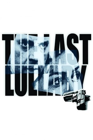 Watch Free The Last Lullaby (2008)
