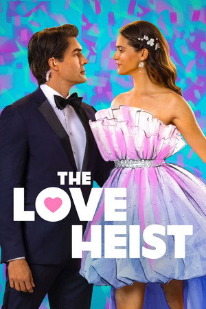 Watch Free The Love Heist (2026)