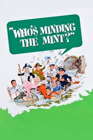 Watch Free Whos Minding the Mint? (1967)