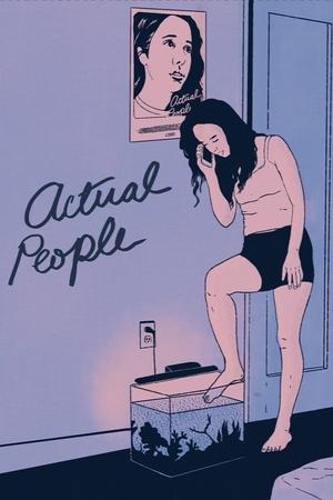 Watch Free Actual People (2021)