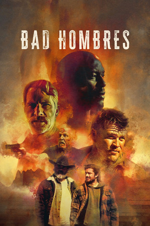 Watch Free Bad Hombres (2022)
