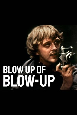 Watch Free Blow Up of Blow Up (2016)