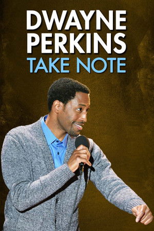 Watch Free Dwayne Perkins: Take Note (2016)