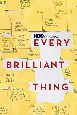 Watch Free Every Brilliant Thing (2016)