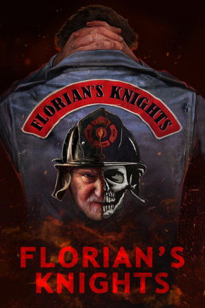 Watch Free Florians Knights (2021)