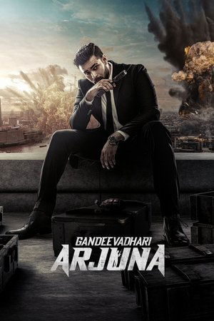 Watch Free Gandeevadhari Arjuna (2023)