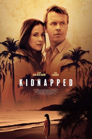 Watch Free Kidnapped (2021)