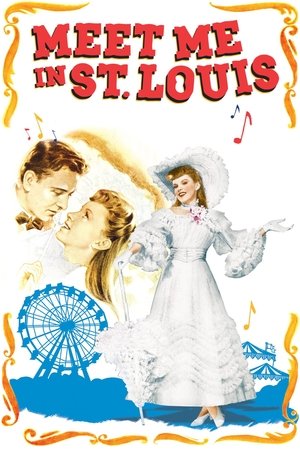 Watch Free Meet Me in St. Louis (1944)
