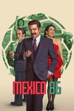 Watch Free Mexico 86 (2026)