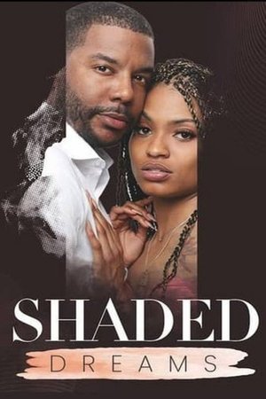 Watch Free Shaded Dreams (2022)
