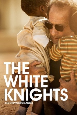 Watch Free The White Knights (2015)