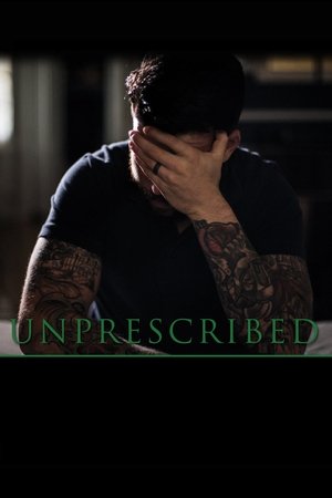 Watch Free Unprescribed (2020)