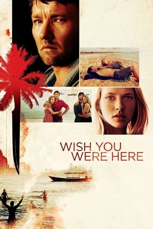 Watch Free Wish You Were Here (2012)